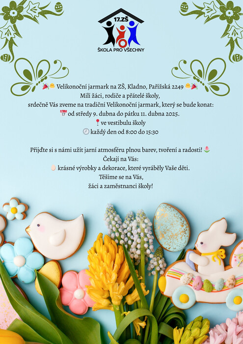 3ukit33lby_____🎉🐣 Velikonoční jarmark na ZŠ Kladno Pařížská 🐣🎉 Milí žáci, rodiče, prarodiče a přátelé školy, srdečně Vás zveme na tradiční velikonoční jarmark, který se bude konat 📅 od úterý 9. dubna do čtv